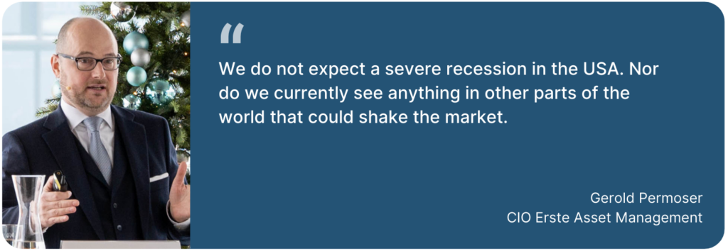 Capital markets outlook 2024. CIO Gerold Permoser: "We do not expect a severe recession in the USA. Nor do we currently see anything in other parts of the world that could shake the market."